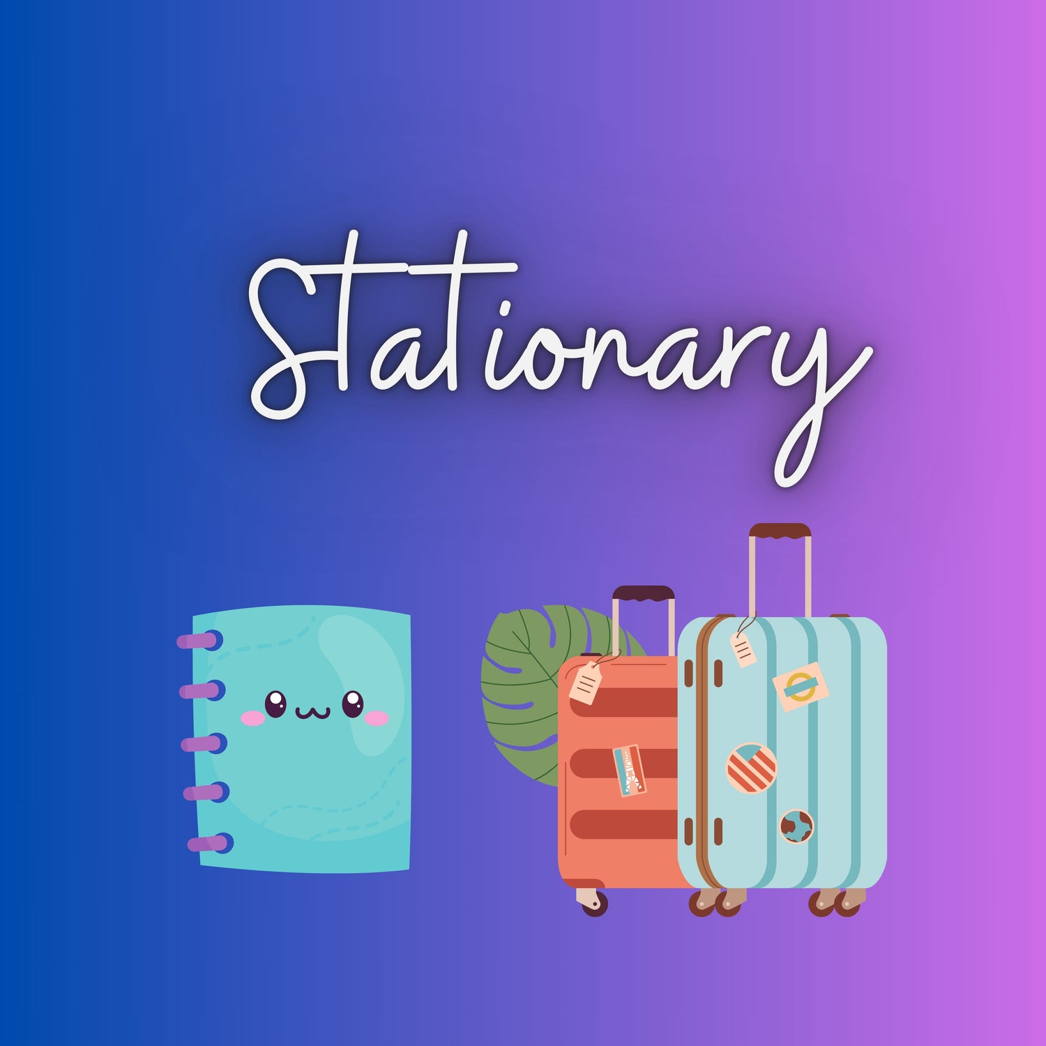 Stationary